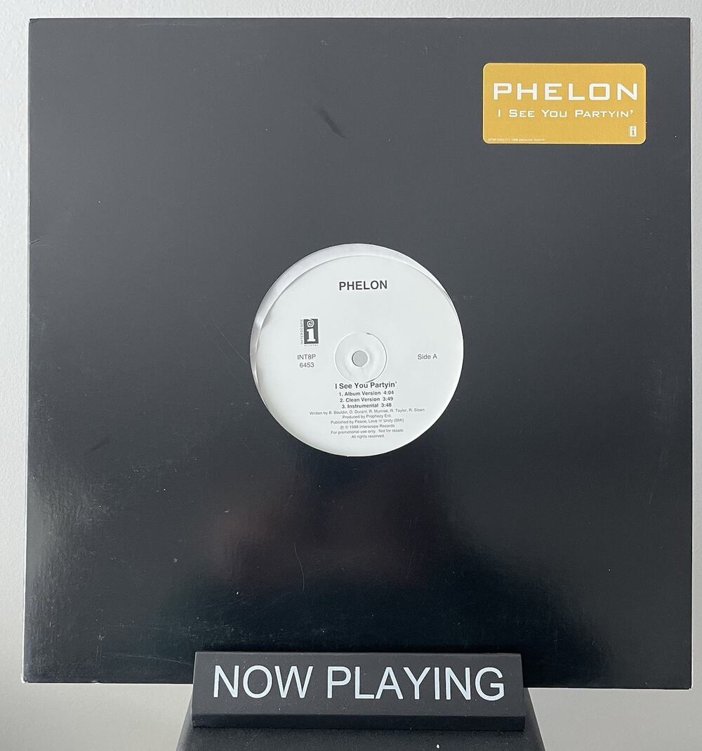 Phelon I See You Partyin Single Vinyl 1998 Promo Interscope Records Hip Hop